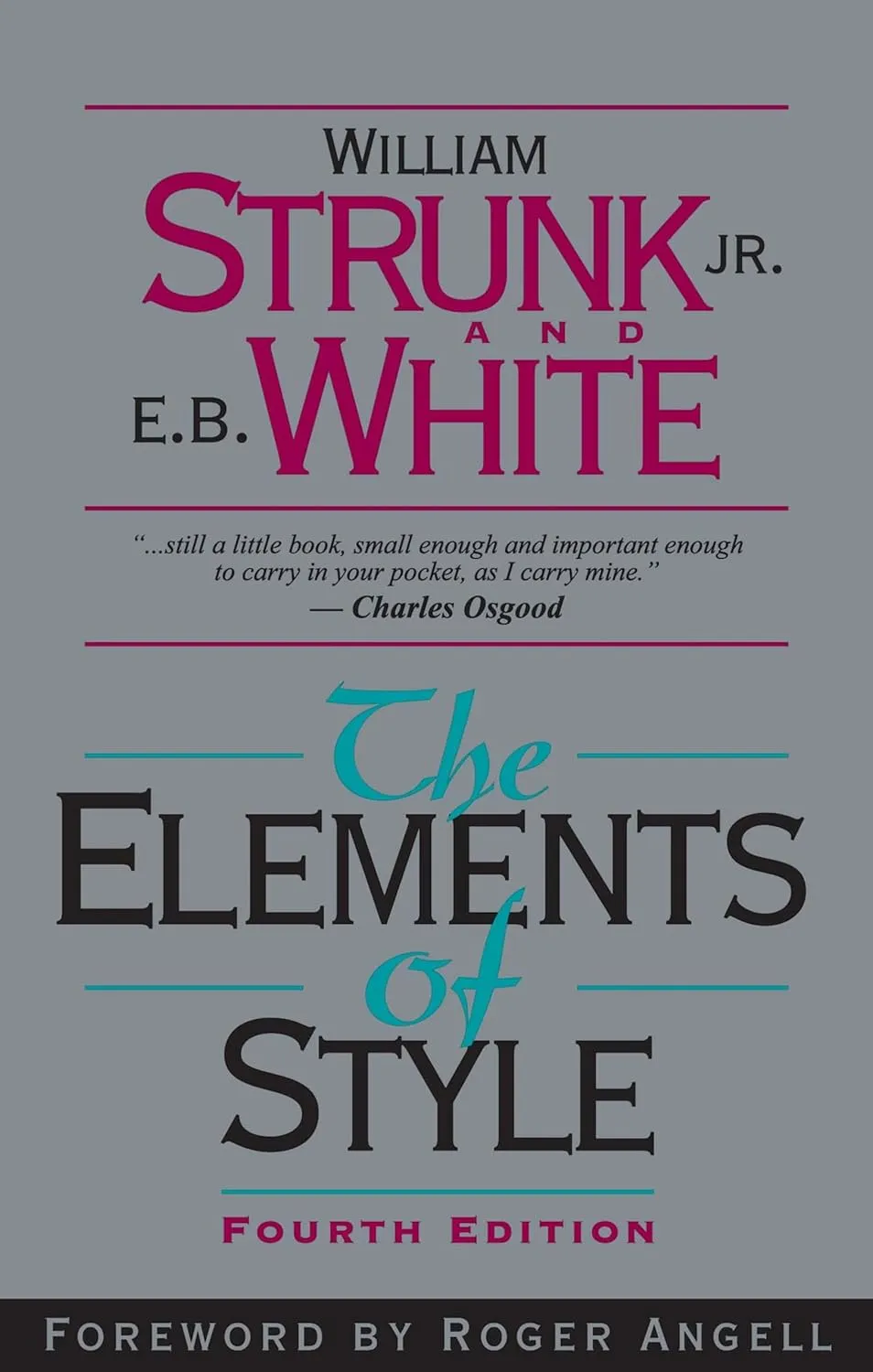 The Elements of Style, Fourth Edition 4th Edition
